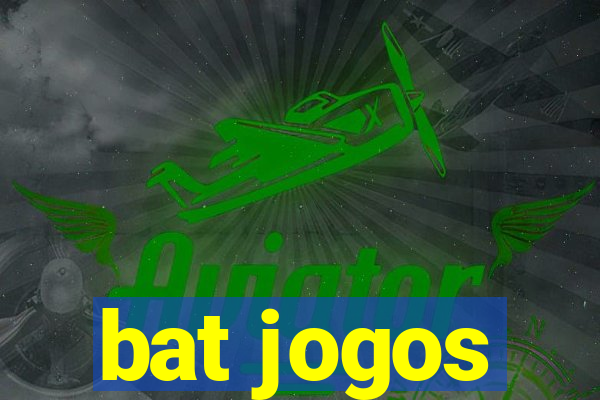 bat jogos